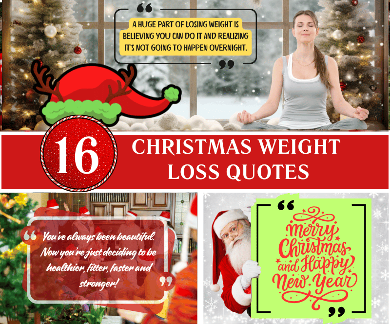 16 Christmas Weight Loss Quotes Stay Motivated This Holiday