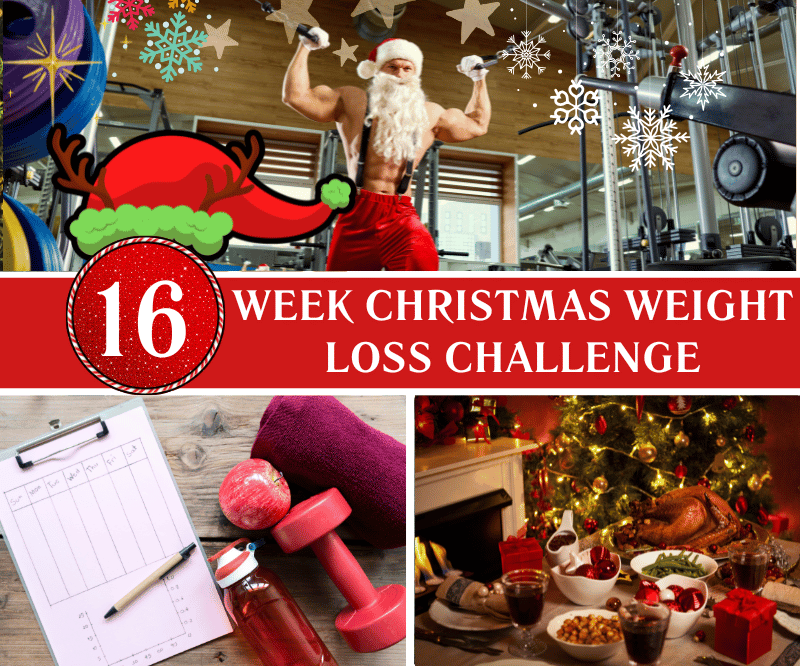 16 Week Christmas Weight Loss Challenge Transform Your Holidays