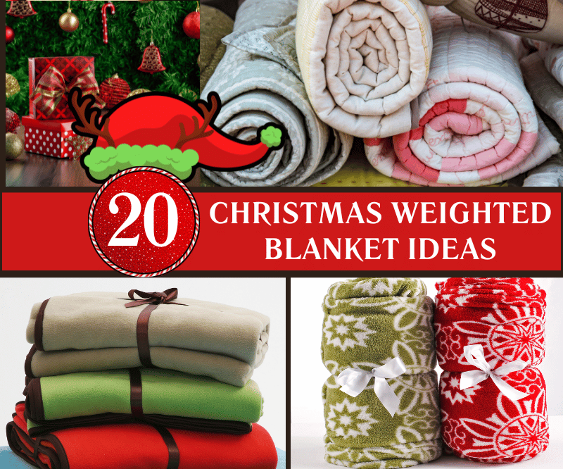 20 Christmas Weighted Blanket Ideas Cozy Holiday Gifts